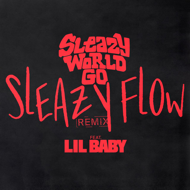 'Sleazy Flow (Remix)' cover art