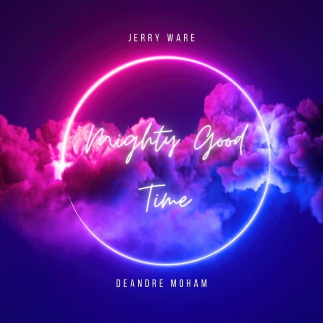 'Mighty Good Time' cover art