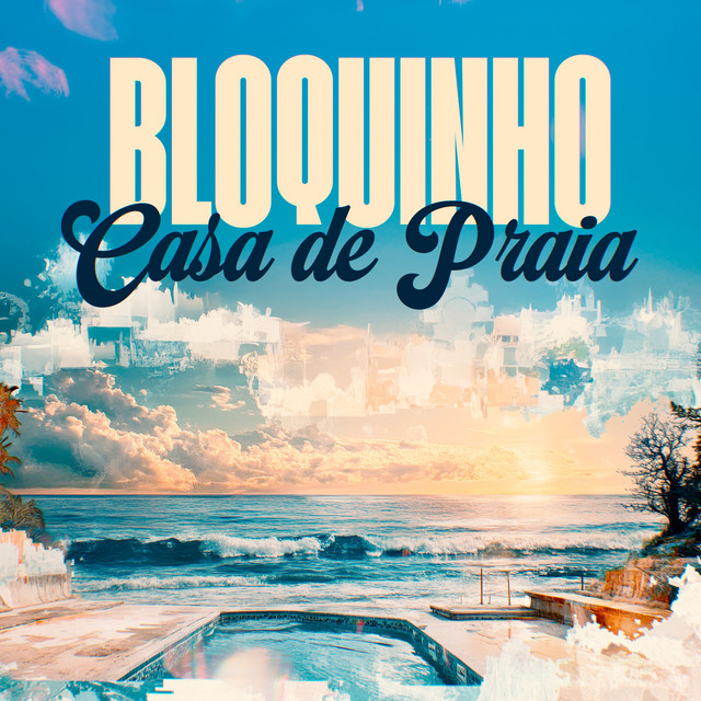 'Bloquinho Casa De Praia' cover art