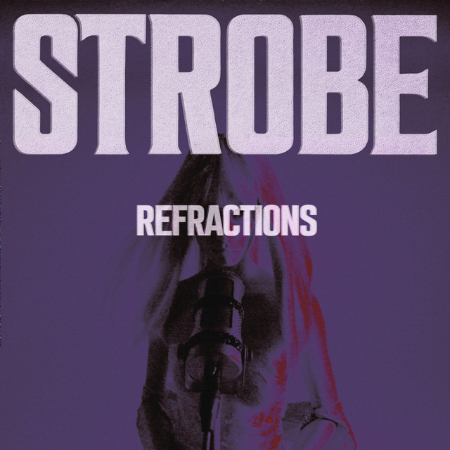 'STROBE REFRACTIONS (Remix)' cover art