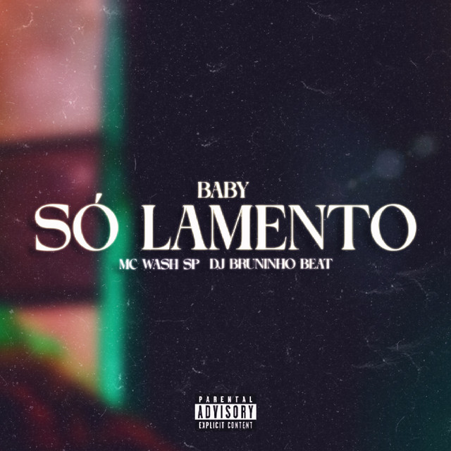 'Baby Só Lamento' cover art