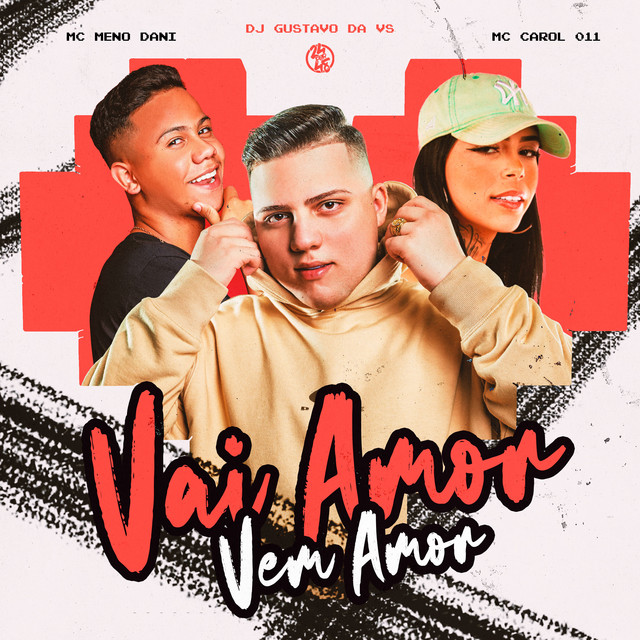 'Vai Amor Vem Amor' cover art