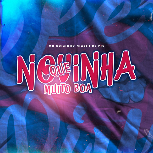 'Que Novinha Muito Boa' cover art