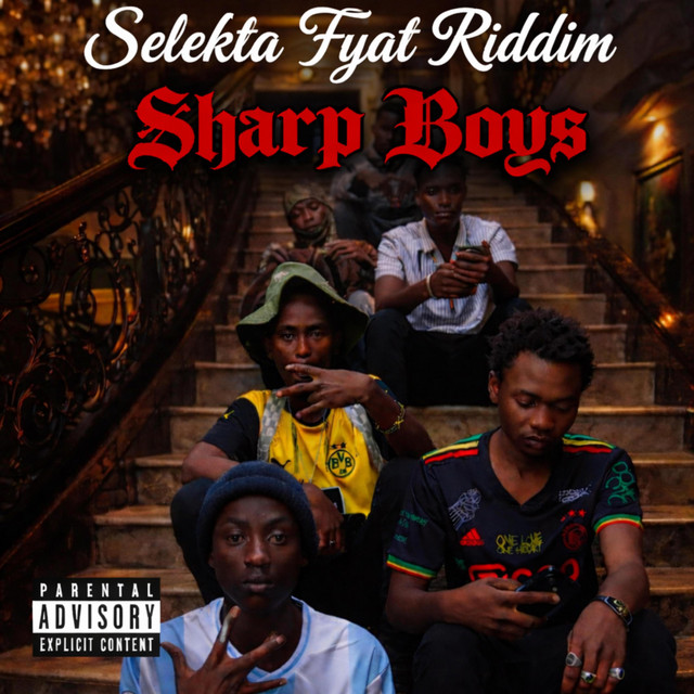 'Sharp Boys_(Selekta Fyat Riddim)' cover art