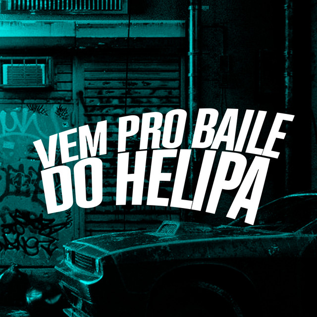 'Vem pro Baile do Helipa' cover art