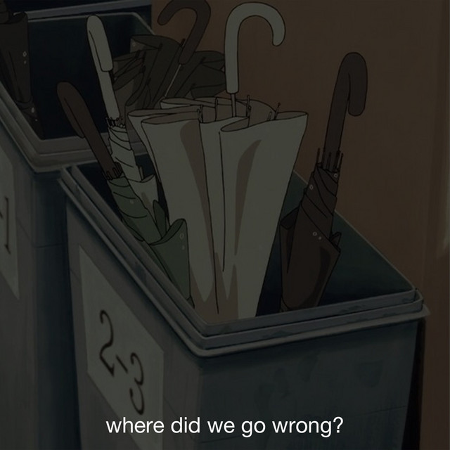'where did we go wrong?' cover art