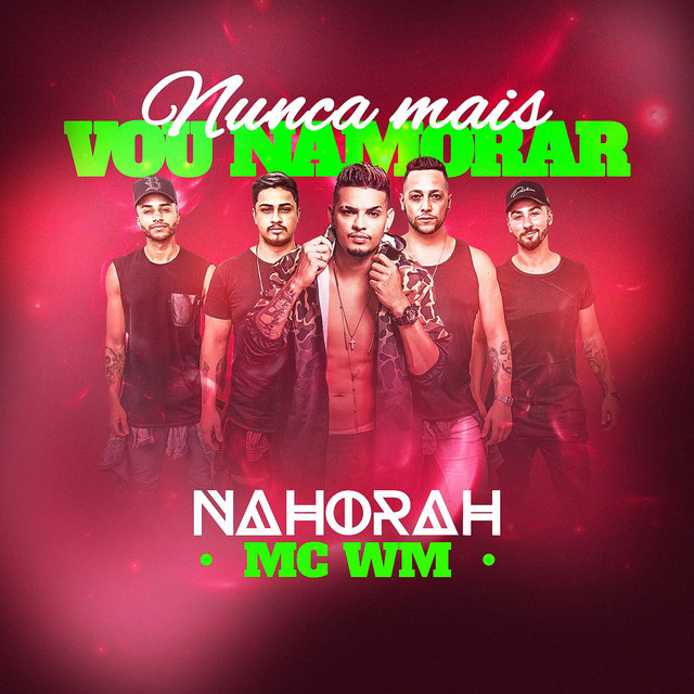'Nunca Mais Vou Namorar' cover art