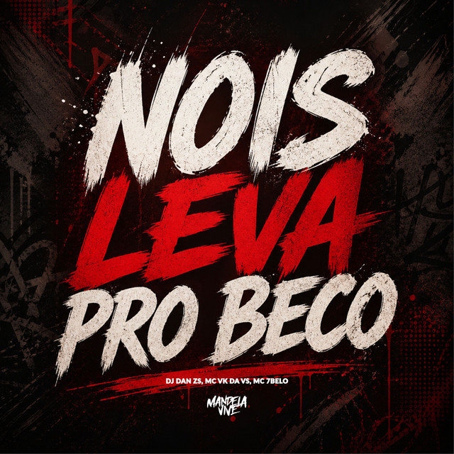 'Nois Leva Pro Beco' cover art