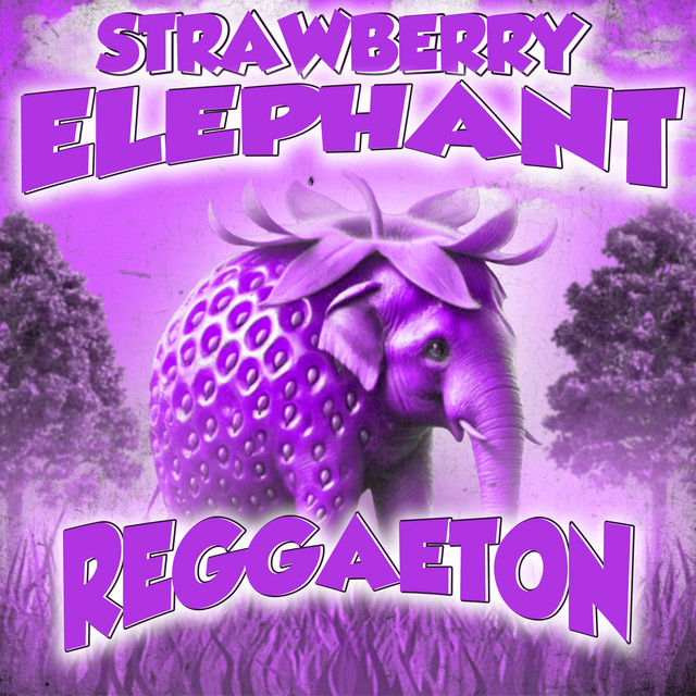 'Strawberry Elephant Reggaeton (Super Slowed Reverb)' cover art