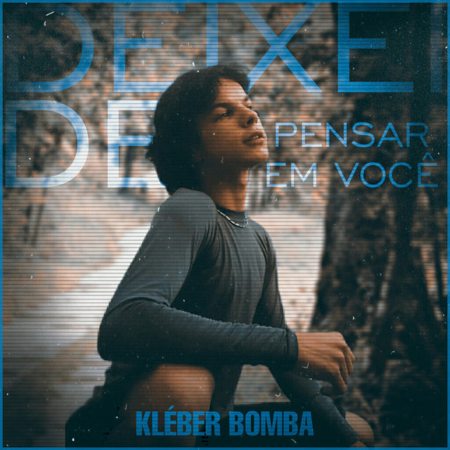 'Deixei de Pensar em Você' cover art