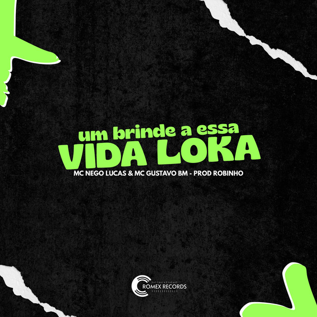 'Um Brinde a Essa Vida Loka' cover art