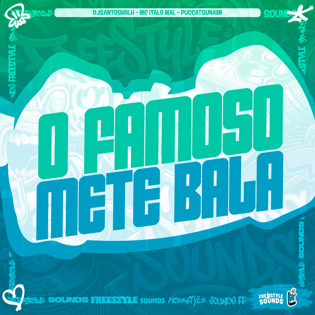 'O Famoso Mete Bala' cover art