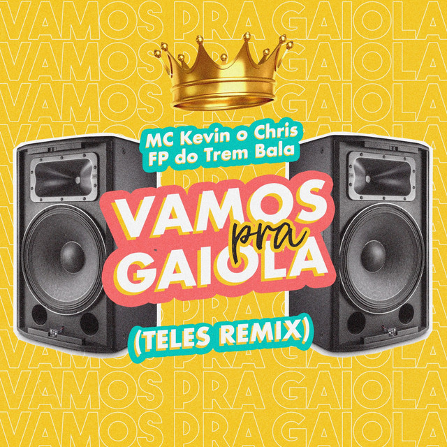 'Vamos pra Gaiola (Teles Remix)' cover art