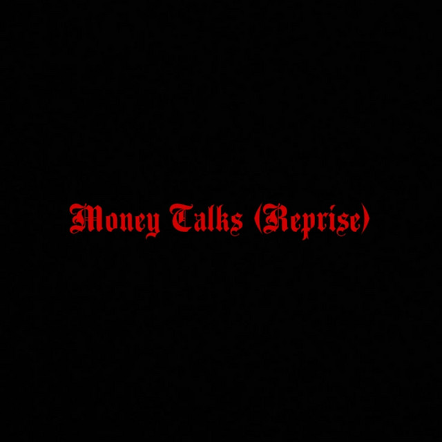 'Money Talks (Reprise)' cover art