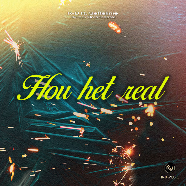 'Hou Het Real' cover art