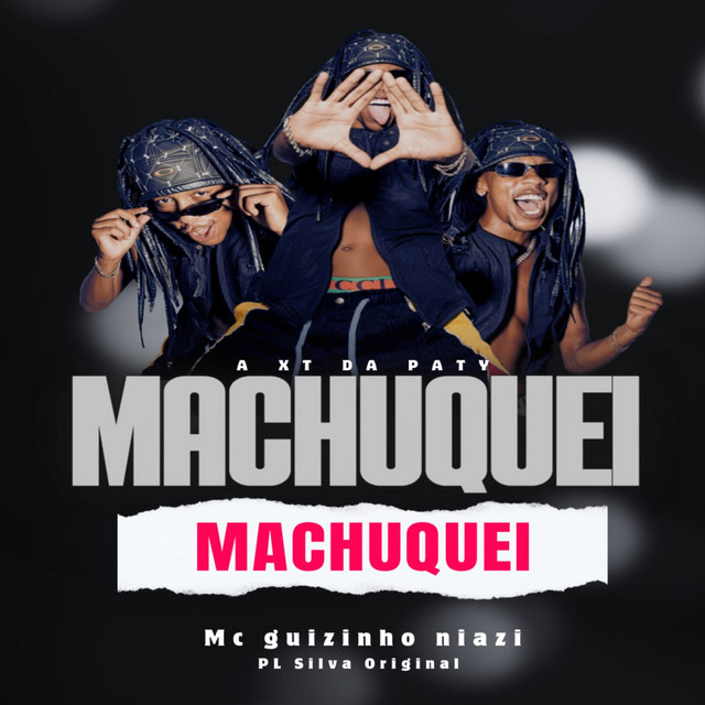 'MACHUQUEI MACHUQUEI A XT DA PATY' cover art