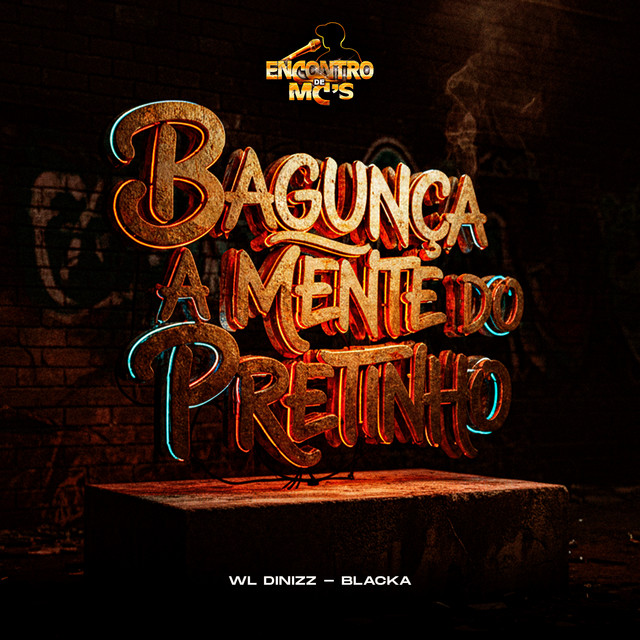 'Bagunça a Mente do Pretinho' cover art