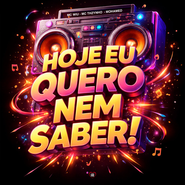 'Hoje Eu Quero Nem Saber' cover art