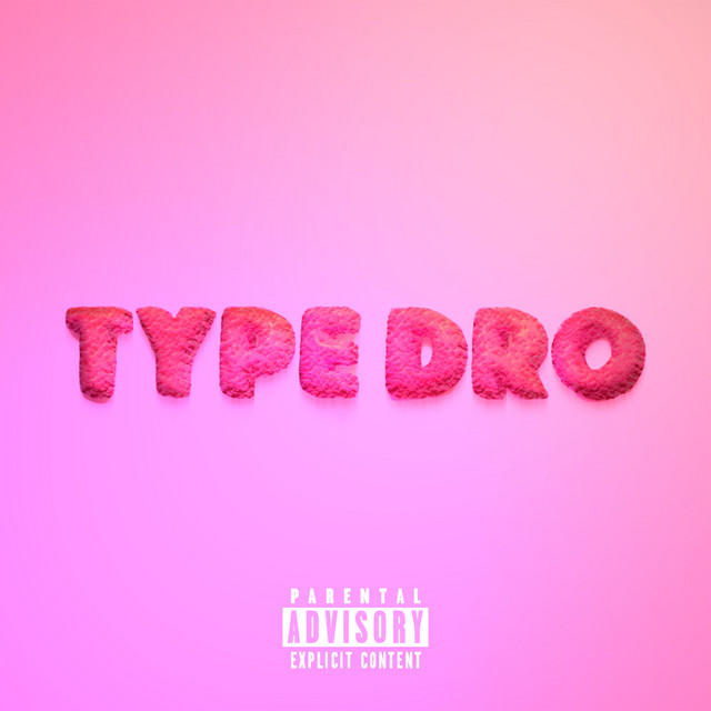 'Type Dro!' cover art