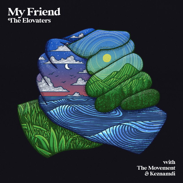 'My Friend (with The Movement & Keznamdi)' cover art