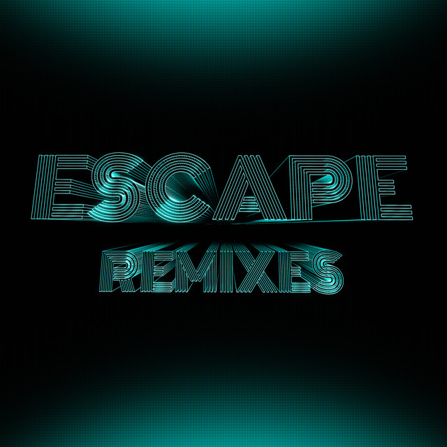 'Escape (Remixes)' cover art