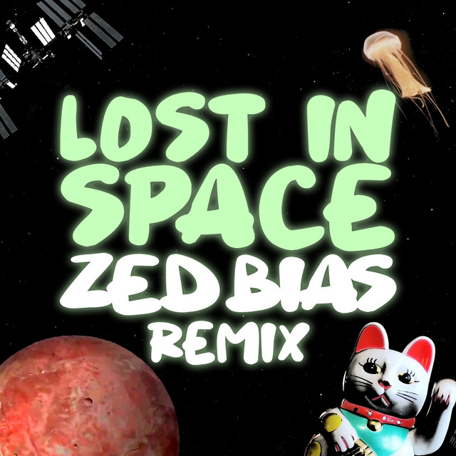'Lost in Space (Zed Bias Remix)' cover art