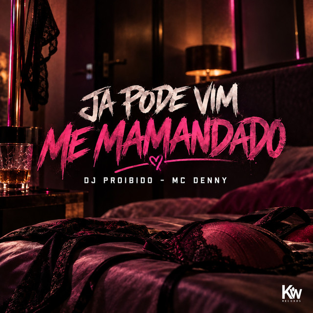 'Ja Pode Vim Me Mamandado' cover art