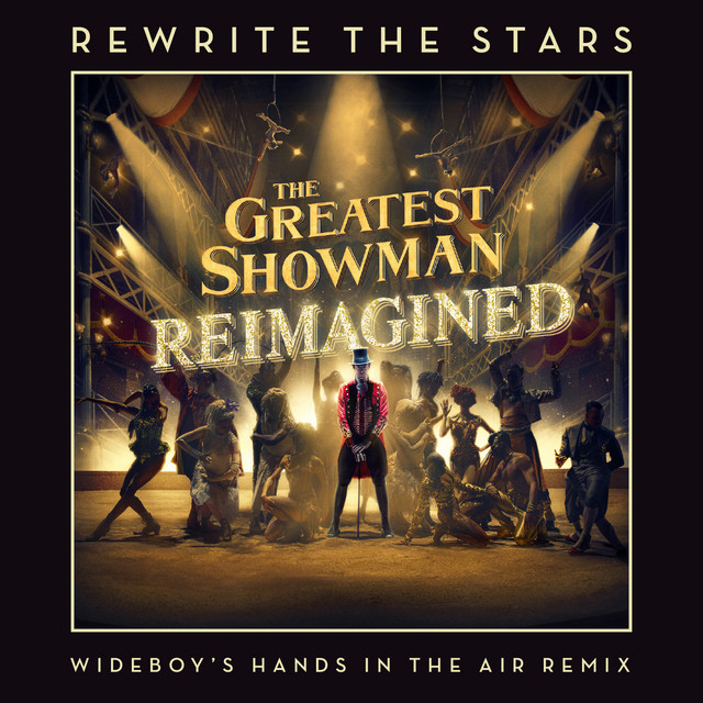 'Rewrite The Stars (Wideboys Hands In The Air Remix)' cover art