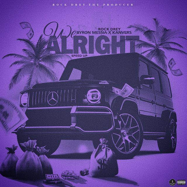 'We Alright (Refix) Speed Up' cover art