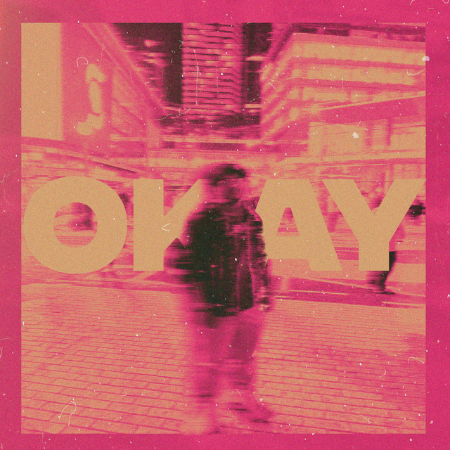'OKAY' cover art