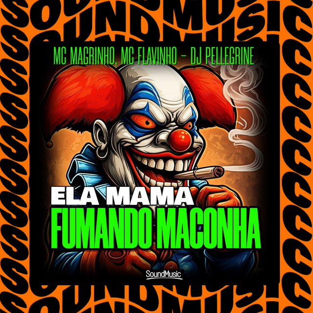 'ELA MAMA FUMANDO MACONHA' cover art