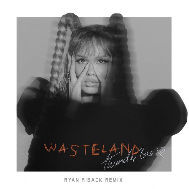 'Wasteland (Ryan Riback Remix)' cover art
