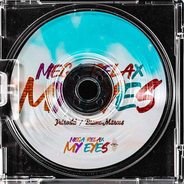 'Mega Relax my Eyes' cover art