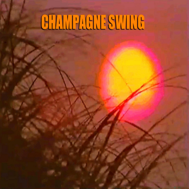 'Champagne Swing' cover art