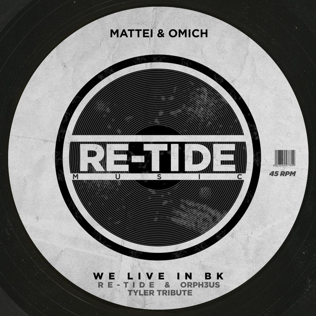 'We Live In BK (Re-Tide & ORPH3US Tyler Tribute)' cover art