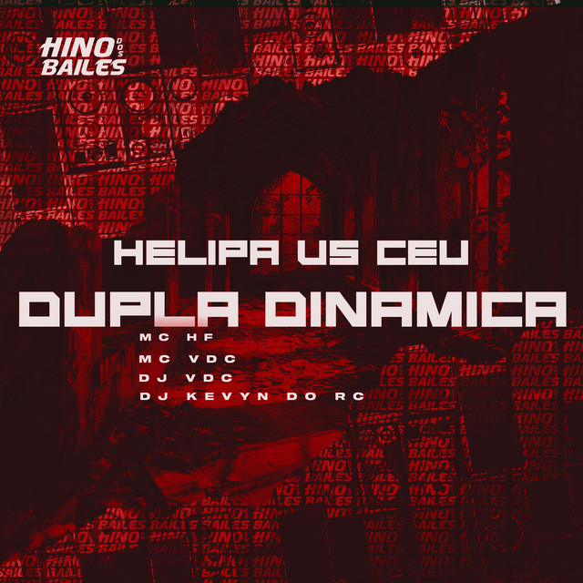 'Helipa Vs Ceu Dupla Dinámica' cover art