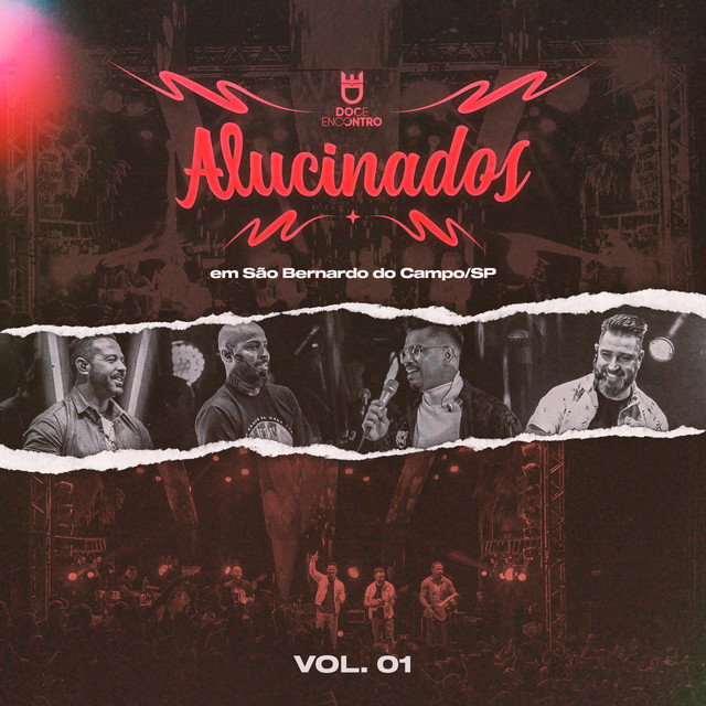 'Alucinados (Ao Vivo em São Bernardo, SP), Vol. 01' cover art