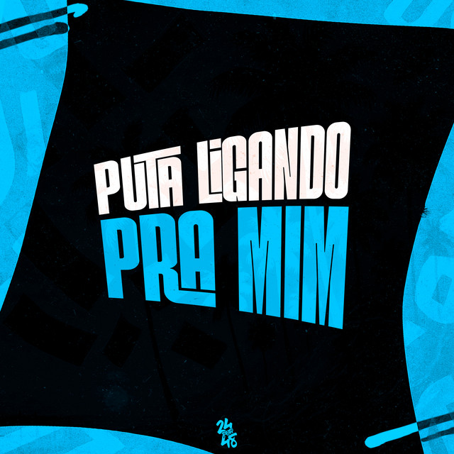 'Puta Ligando pra Mim' cover art