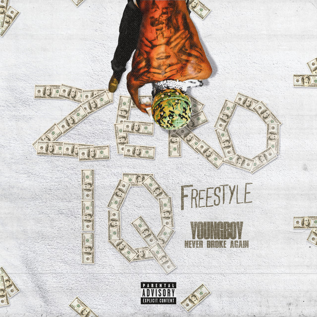 'Zero IQ Freestyle (Never Broke Again feat. YoungBoy Never Broke Again)' cover art