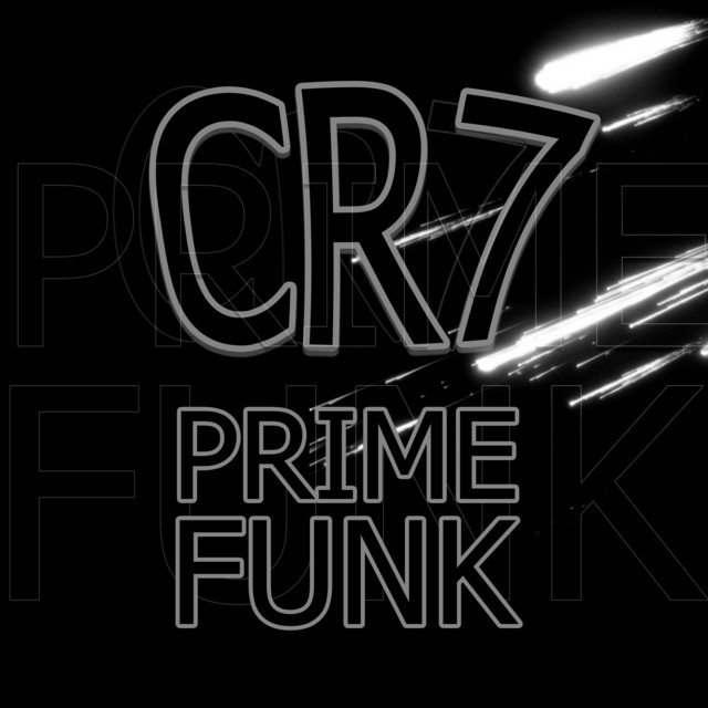 'CR7 PRIME FUNK (Ultra Slowed)' cover art