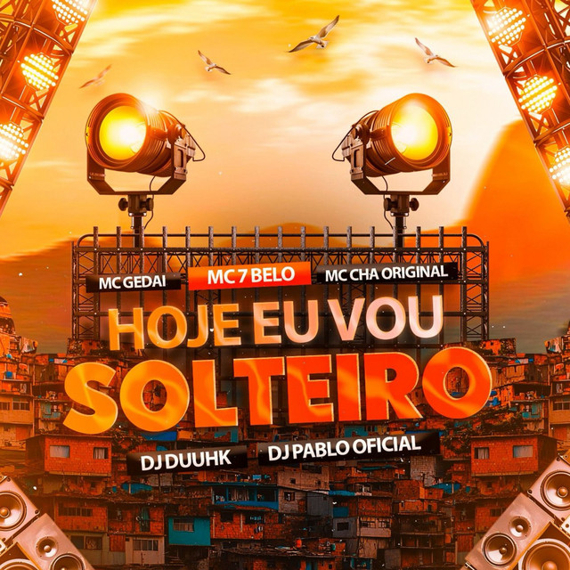 'Hoje Eu Vou Solteiro' cover art
