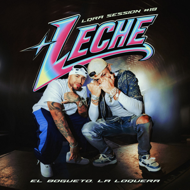 'Leche (LQRA Session #19)' cover art