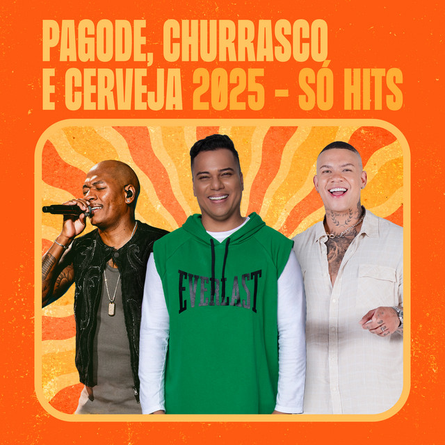 'Pagode, Churrasco e Cerveja 2025 - Só Hits' cover art