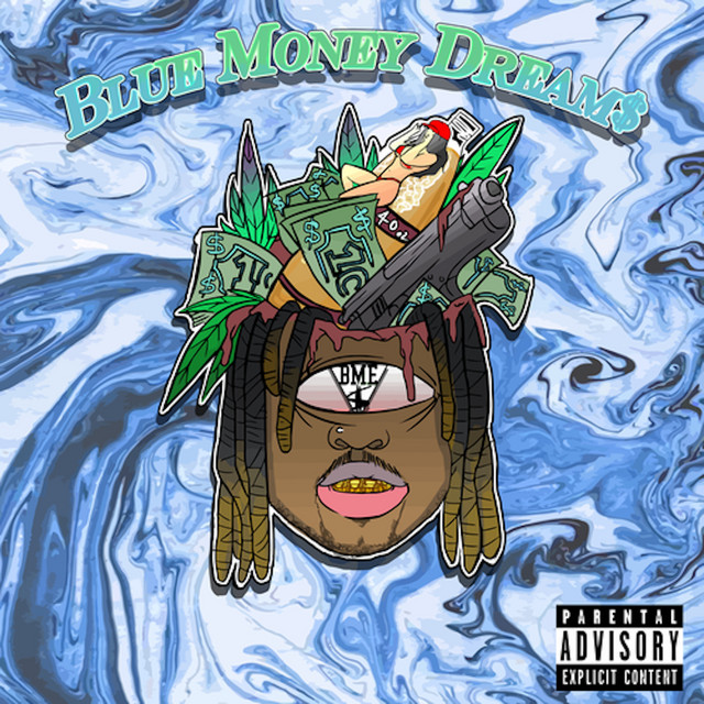 'Blue Money Dream$' cover art
