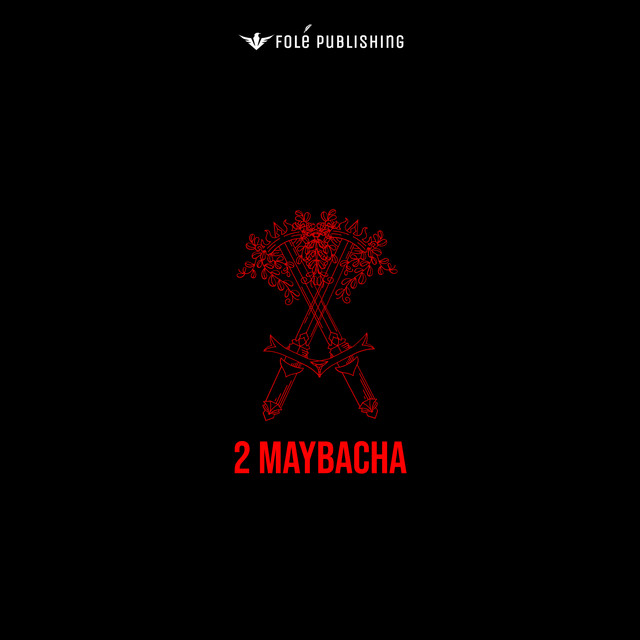 '2 Maybacha' cover art