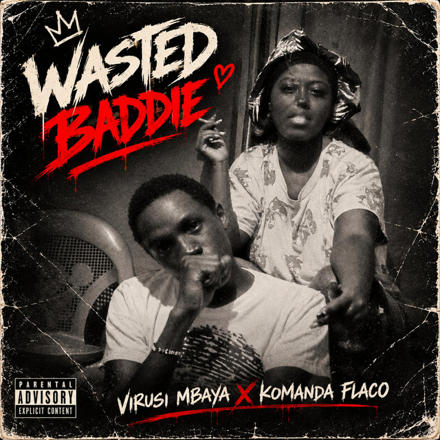 'Wasted Baddie' cover art