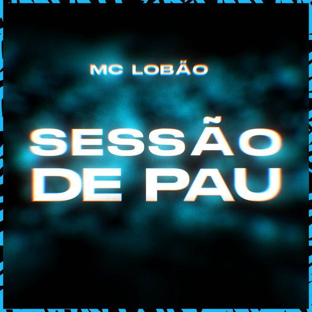 'Sessão de Pau' cover art