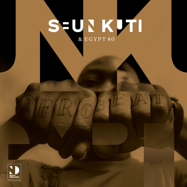 'Seun Kuti & Egypt 80 (Night Dreamer Direct-To-Disc Sessions)' cover art