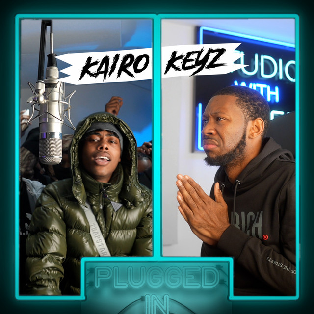 'Kairo Keyz x Fumez The Engineer - Plugged In' cover art