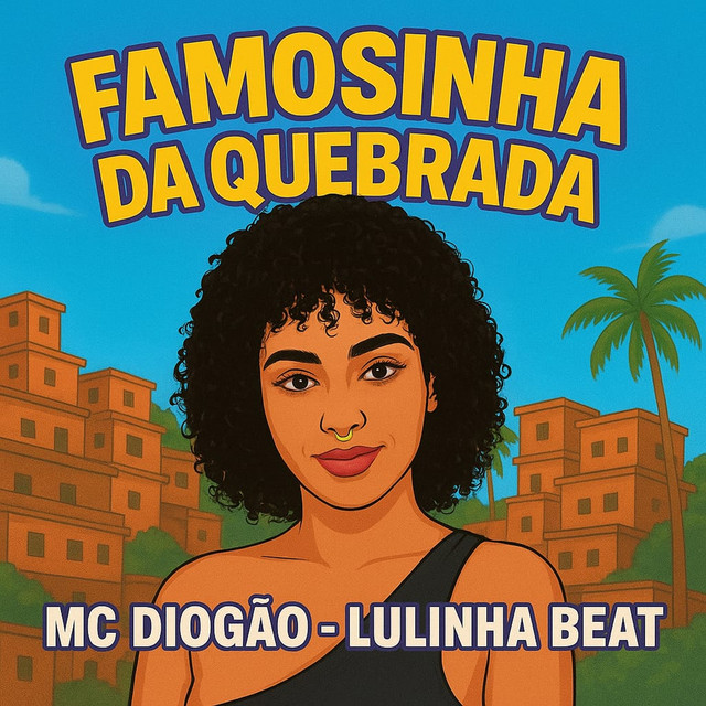 'Famosinha da Quebrada' cover art
